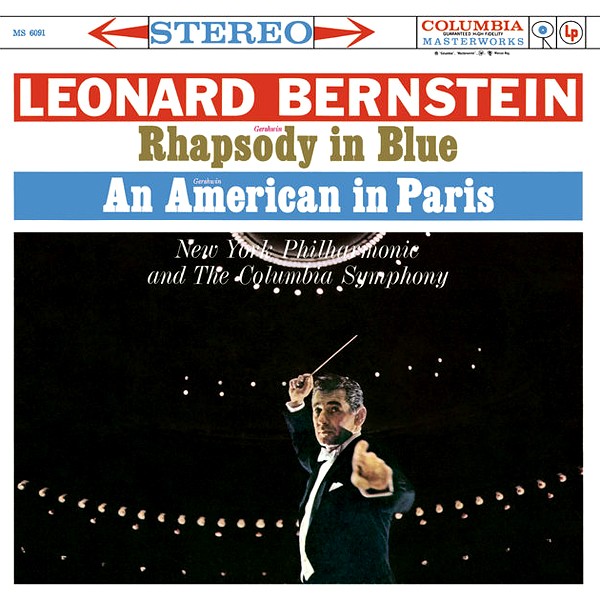 Gershwin Rhapsody in blue / American in Paris Bernstein