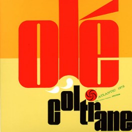 John Coltrane Olé Coltrane 2LP 180 Gram Vinyl 45rpm Mono Bernie Grundman ORG Music Pallas USA