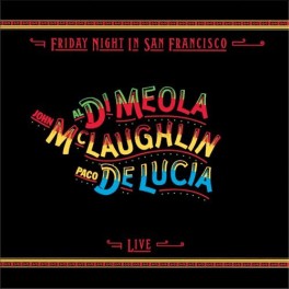 John McLaughlin Al Di Meola Paco de Lucia Friday Night In San Francisco ORG 2LP 45rpm Vinil 180gr RTI