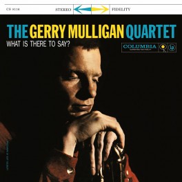 Gerry Mulligan Quartet What Is There To Say 2LP 180g Vinyl 45rpm ORG Numbered Limited Edition RTI USA