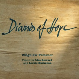Zbigniew Preisner Diaries of Hope 2LP 180g Vinyl Lisa Gerrard Archie Buchanan Limited Edition 2013 EU Zbigniew Preisner Diaries of Hope 2LP 180g Vinyl Lisa Gerrard Archie Buchanan Limited Edition 2013 EU