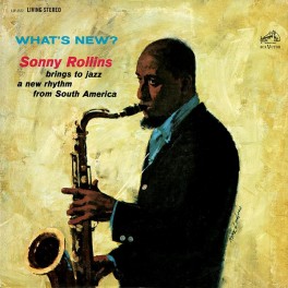 Sonny Rollins What's New? LP 180g Vinyl ORG Music Limited Edition Pallas Bernie Grundman 2015 USA