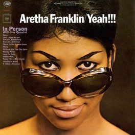 Aretha Franklin Yeah!!! In Person With Her Quartet LP 180g Vinyl Columbia Pure Pleasure Pallas 2016 EU Aretha Franklin Yeah!!! In Person With Her Quartet LP 180g Vinyl Columbia Pure Pleasure Pallas 2016 EU