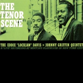 Eddie 'Lockjaw' Davis & Johnny Griffin The Tenor Scene LP Vinil 180g Prestige Analogue Productions QRP USA Eddie 'Lockjaw' Davis & Johnny Griffin The Tenor Scene LP Vinil 180g Prestige Analogue Productions QRP USA