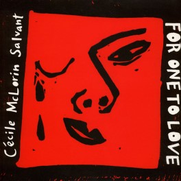 Cécile McLorin Salvant For One To Love 2LP 180 Gram Vinyl Kevin Gray Mack Avenue Records RTI 2015 USA