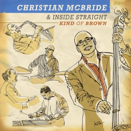 Christian McBride Kind Of Brown 2 LP 210 Gram Vinyl Gatefold Limited Edition Mack Avenue Records USA