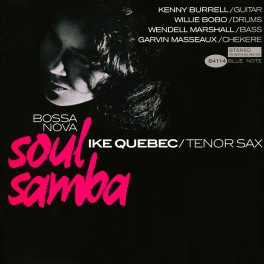 Ike Quebec Bossa Nova Soul Samba 2LP 45rpm 180 Gram Vinyl Blue Note Analogue Productions QRP USA Ike Quebec Bossa Nova Soul Samba 2LP 45rpm 180 Gram Vinyl Blue Note Analogue Productions QRP USA