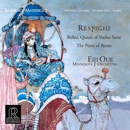 Respighi Belkis Queen Of Sheba Pines Of Rome LP Vinil 180g Oue Reference Recordings Mastercuts QRP USA