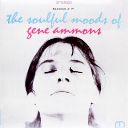 The Soulful Moods of Gene Ammons LP Vinil 200g Prestige Analogue Productions Kevin Gray QRP USA The Soulful Moods of Gene Ammons LP Vinil 200g Prestige Analogue Productions Kevin Gray QRP USA