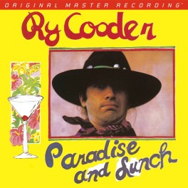 Ry Cooder Paradise and Lunch LP 180g Vinyl Mobile Fidelity Sound Lab Limited Edition MFSL 2017 USA Ry Cooder Paradise and Lunch LP 180g Vinyl Mobile Fidelity Sound Lab Limited Edition MFSL 2017 USA