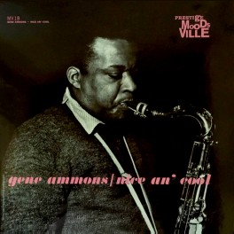 Gene Ammons Nice An' Cool LP Vinil 180gr Prestige Stereo Analogue Productions Kevin Gray QRP USA Gene Ammons Nice An' Cool LP Vinil 180gr Prestige Stereo Analogue Productions Kevin Gray QRP USA