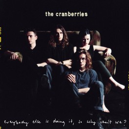 The Cranberries Everybody Else Is Doing It So Why Can't We? LP Vinil 180gr Analog Spark QRP 2017 USA