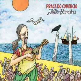Júlio Pereira Praça do Comércio LP Vinil Autografado Edição Limitada Numerada Tradisom Portugal 2017