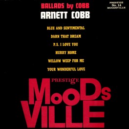 Arnett Cobb Ballads By Cobb LP Vinil 180g Prestige Stereo Analogue Productions Kevin Gray QRP USA Arnett Cobb Ballads By Cobb LP Vinil 180g Prestige Stereo Analogue Productions Kevin Gray QRP USA