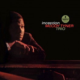 McCoy Tyner Trio Inception 2LP 45rpm Vinil 180 Gramas Impulse! Edição Limitada Analogue Productions USA McCoy Tyner Trio Inception 2LP 45rpm Vinil 180 Gramas Impulse! Edição Limitada Analogue Productions USA