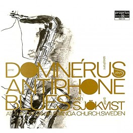 Arne Domnérus with Gustaf Sjökvist ‎Antiphone Blues LP 180 Gram Vinyl Proprius Records 2017 EU