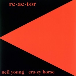 Neil Young & Crazy Horse Reactor LP Vinyl Bernie Grundman Mastering Reprise Records 2018 USA Neil Young & Crazy Horse Reactor LP Vinyl Bernie Grundman Mastering Reprise Records 2018 USA