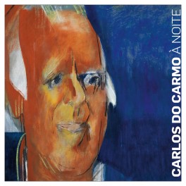Carlos Do Carmo À Noite LP Vinyl Numbered Limited Edition Universal Music Portugal 2007 EU Carlos Do Carmo À Noite LP Vinyl Numbered Limited Edition Universal Music Portugal 2007 EU