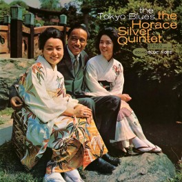 The Horace Silver Quintet The Tokyo Blues 2LP 45rpm Vinil 180g Blue Note Analogue Productions RTI USA The Horace Silver Quintet The Tokyo Blues 2LP 45rpm Vinil 180g Blue Note Analogue Productions RTI USA