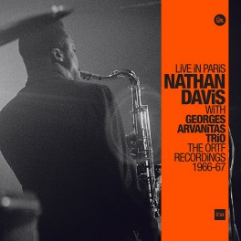 Nathan Davis with Georges Arvanitas Trio Live in Paris The ORTF Recordings 1966/67 3LP Vinyl Sam Records Nathan Davis with Georges Arvanitas Trio Live in Paris The ORTF Recordings 1966/67 3LP Vinyl Sam Records