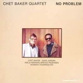 Chet Baker Quartet No Problem LP Vinil 180 Gramas SteepleChase Audiophile Edition Pallas Alemanha EU Chet Baker Quartet No Problem LP Vinil 180 Gramas SteepleChase Audiophile Edition Pallas Alemanha EU
