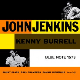 John Jenkins With Kenny Burrell 2LP 45rpm 180g Vinyl Blue Note Mono Limited Edition Music Matters USA John Jenkins With Kenny Burrell 2LP 45rpm 180g Vinyl Blue Note Mono Limited Edition Music Matters USA