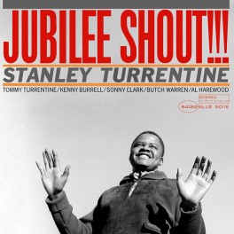 Stanley Turrentine Jubilee Shout 2LP 45rpm Vinil 180g Blue Note Edição Limitada Music Matters RTI USA Stanley Turrentine Jubilee Shout 2LP 45rpm Vinil 180g Blue Note Edição Limitada Music Matters RTI USA