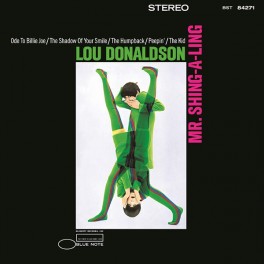 Lou Donaldson ‎Mr. Shing-A-Ling LP 180g Vinyl Kevin Gray Blue Note Records Tone Poet Series RTI 2019 USA