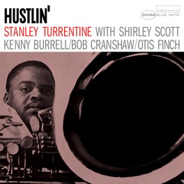 Stanley Turrentine Hustlin' LP 180 Gram Vinyl Kevin Gray Blue Note Records Tone Poet Series RTI USA