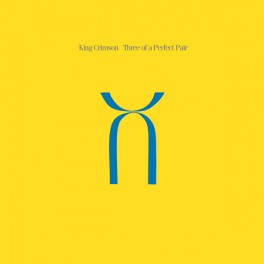 King Crimson Three Of a Perfect Pair LP 200 Gram Vinyl Discipline Global Mobile DGM KCLP10 2019 EU