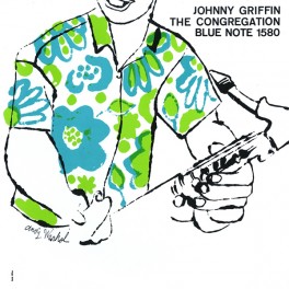 Johnny Griffin The Congregation 2LP 45rpm Vinil 180 Gramas Blue Note Records Music Matters Jazz RTI USA Johnny Griffin The Congregation 2LP 45rpm Vinil 180 Gramas Blue Note Records Music Matters Jazz RTI USA