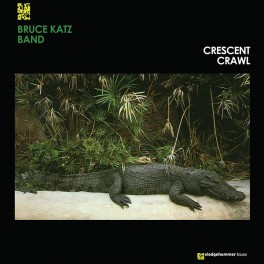 Bruce Katz Band Crescent Crawl LP Vinil 180g Bernie Grundman AudioQuest Sledgehammer Blues RTI USA Bruce Katz Band Crescent Crawl LP Vinil 180g Bernie Grundman AudioQuest Sledgehammer Blues RTI USA