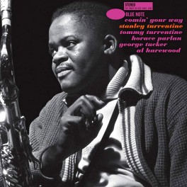 Stanley Turrentine Comin' Your Way LP 180 Gram Vinyl Kevin Gray Blue Note Tone Poet Series RTI 2020 USA