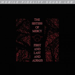 The Sisters Of Mercy First And Last And Always LP Vinyl Mobile Fidelity Limited Edition MoFi MFSL USA The Sisters Of Mercy First And Last And Always LP Vinyl Mobile Fidelity Limited Edition MoFi MFSL USA