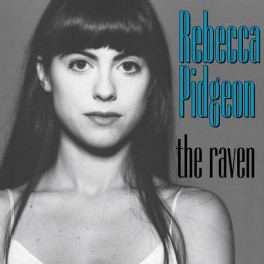 Rebecca Pidgeon The Raven 2LP 45rpm Vinil 180gr Sterling Sound Analogue Productions QRP 2020 USA Rebecca Pidgeon The Raven 2LP 45rpm Vinil 180gr Sterling Sound Analogue Productions QRP 2020 USA