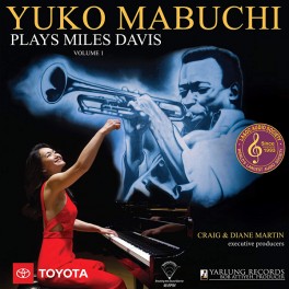 Yuko Mabuchi Plays Miles Davis Volume 1 LP 180g Vinyl 45rpm Yarlung Records Bernie Grundman 2020 USA