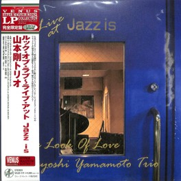 Tsuyoshi Yamamoto Trio ‎The Look Of Love Live At Jazz Is (1st set) LP Vinil 180g Venus Japan 2020