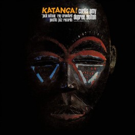 Curtis Amy Dupree Bolton Katanga! LP 180g Vinyl Kevin Gray Blue Note Records Tone Poet RTI 2021 USA