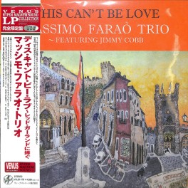 Massimo Faraò Trio Jimmy Cobb This Can't Be Love LP 180g Vinyl Venus Hyper Magnum Sound Japan Massimo Faraò Trio Jimmy Cobb This Can't Be Love LP 180g Vinyl Venus Hyper Magnum Sound Japan