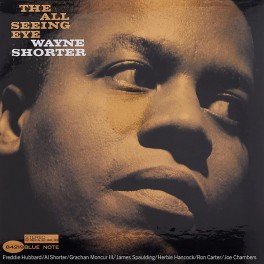 Wayne Shorter The All Seeing Eye LP Vinil 180g Kevin Gray Blue Note Records Tone Poet RTI 2021 USA