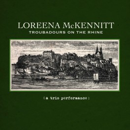 Loreena McKennitt Troubadours On The Rhine LP 180g Vinyl Numbered Limited Edition Quinlan Road