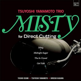 Tsuyoshi Yamamoto Trio Misty For Direct Cutting LP 45rpm Vinil 180g Somethin Cool Disk Union Japão 2021