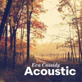 Eva Cassidy Acoustic 2LP 180 Gram Vinyl Blix Street Records 2021 EU
