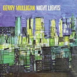 Gerry Mulligan Night Lights LP Vinil 180 Gramas Kevin Gray Cohearent Audio Verve New Land Pallas EU