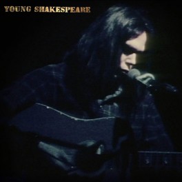 Neil Young Young Shakespeare LP Vinil Chris Bellman Bernie Grundman Reprise Records 2021 EU Neil Young Young Shakespeare LP Vinil Chris Bellman Bernie Grundman Reprise Records 2021 EU