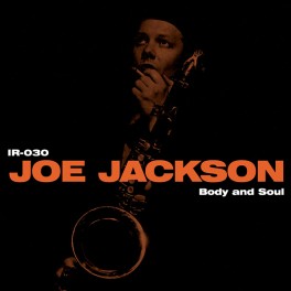 Joe Jackson Body And Soul 2LP 45rpm Vinil 180g Kevin Gray Intervention Records RTI 2022 USA