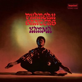 Pharoah Sanders Karma LP 180 Gram Vinyl Sterling Impulse Acoustic Sounds Series QRP 2022 USA Pharoah Sanders Karma LP 180 Gram Vinyl Sterling Impulse Acoustic Sounds Series QRP 2022 USA