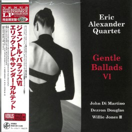 Eric Alexander Quartet Gentle Ballads VI LP Vinil 180g Venus Records Hyper Magnum Sound Japan