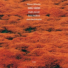 Kenny Wheeler Gnu High LP Vinyl ECM Luminessence Audiophile Series 2023 EU