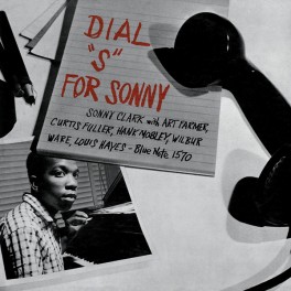 Sonny Clark Dial S For Sonny LP 180g Vinyl Mono Kevin Gray Blue Note Classic Series AAA Optimal EU Sonny Clark Dial S For Sonny LP 180g Vinyl Mono Kevin Gray Blue Note Classic Series AAA Optimal EU